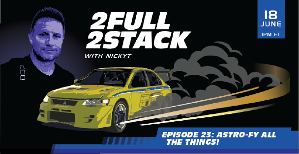 Banner for Astro-fy All the Things!