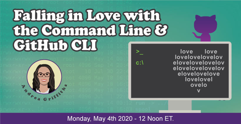 Banner for Love is Blind: Falling in Love with the Command Line and GitHub CLI