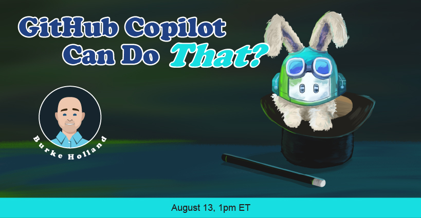 Banner for GitHub Copilot Can Do That?