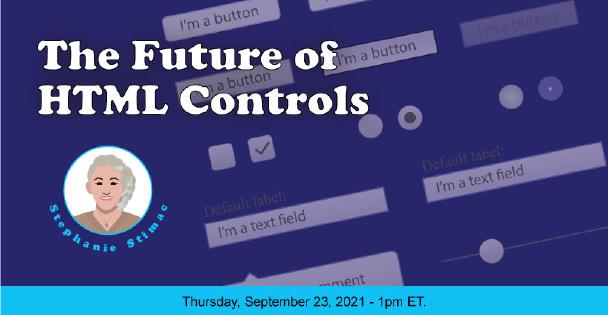 Banner for The Future of HTML Controls