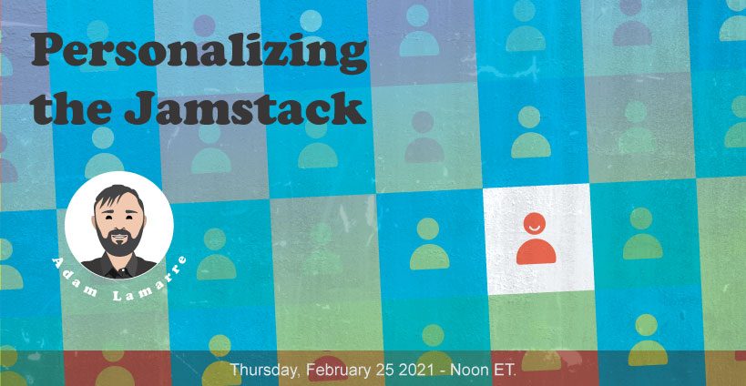 Banner for Blazing fast Jamstack Personalization