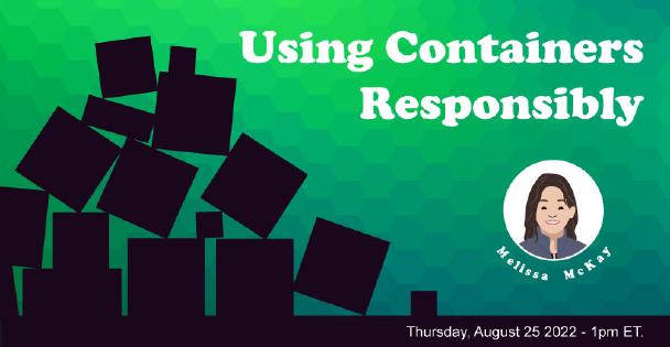 Banner for Using Containers Responsibly