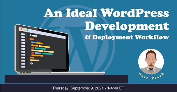 Banner for An Ideal WordPress Development and Deployment Workflow